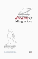 Dreams & Falling in Love: A Coming-of-age Story B0CKSHLP98 Book Cover