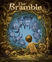 The Bramble (Carolrhoda Picture Books) 0761358560 Book Cover