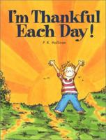 I'm Thankful Each Day! 0824942388 Book Cover