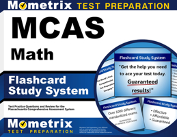 MCAS Math Flashcard Study System: MCAS Test Practice Questions & Exam Review for the Massachusetts Comprehensive Assessment System (Cards) 1630941204 Book Cover