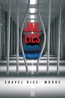 Jail Lies 1664157530 Book Cover