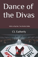Dance of the Divas B0D5BSJBTH Book Cover