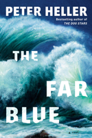 The Far Blue: A Novel B0H7VP9SJ2 Book Cover