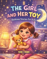 THE GIRL AND HER TOY B0GT2FQ27L Book Cover