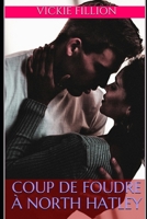 Coup de foudre à North Hatley B08W4JRKSD Book Cover