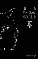 The Good Wolf 0578124181 Book Cover