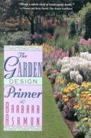 The Garden Design Primer 1558212574 Book Cover