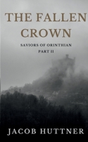 The Fallen Crown 1689433205 Book Cover