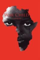 War Child (A Memoir) 1438905378 Book Cover