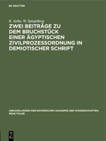 Zwei Beiträge zu dem Bruchstück einer ägyptischen Zivilprozeßordnung in demiotischer Schrift (German Edition) 3486759604 Book Cover