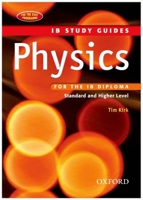 Physics for the IB Diploma: Study Guide 2/E 0199151415 Book Cover