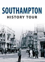Southampton History Tour 1445641518 Book Cover