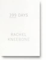 Rachel Kneebone - 399 Days 1906072906 Book Cover