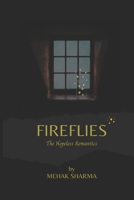 FIREFLIES: The Hopeless Romantics B0C2SFPLQP Book Cover