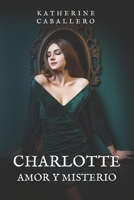 Charlotte, Amor Y Misterio B0CFCL8Q2T Book Cover