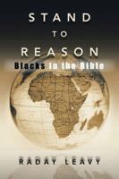 Stand to Reason 1477261443 Book Cover