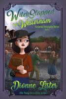 Witch Slapped in Westerham 0994602510 Book Cover