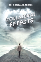 Collateral Effects 1098054784 Book Cover