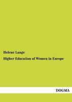 Higher Education of Women in Europe 3744776379 Book Cover