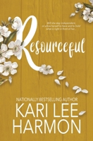 Resourceful (Portrait of a Woman) 1648396623 Book Cover