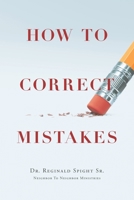 How to Correct Mistakes 1637840543 Book Cover