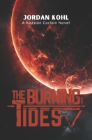 The Burning Tides B093B22LW2 Book Cover