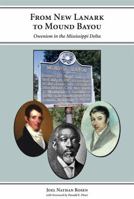 From New Lanark to Mound Bayou: Owenism in the Mississippi Delta 1594605319 Book Cover