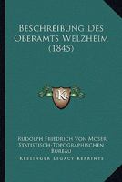Beschreibung des Oberamts Welzheim. 1017051135 Book Cover