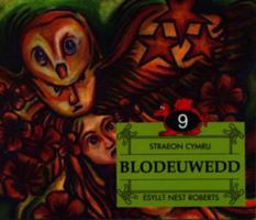 Blodeuwedd (Cyfres Straeon Gwerin Cymru) 0863815693 Book Cover