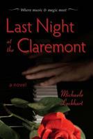 Last Night at the Claremont 151717225X Book Cover