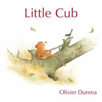 Little Cub 0399166831 Book Cover