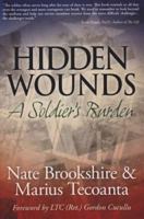 Hidden Wounds: A Soldier's Burden 1934266221 Book Cover