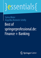 Best of springerprofessional.de: Finance + Banking (essentials) 3658394552 Book Cover