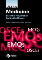 Ultra Medicine: Essential Preparation for Medical Finals 1405124032 Book Cover