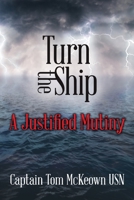 Turn the Ship 195460405X Book Cover