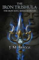 The Iron Trishula 0999117173 Book Cover