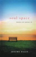 Soul Space 1591450357 Book Cover