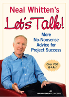 Neal Whitten's Let's Talk! More No-Nonsense Advice for Project Success 156726199X Book Cover