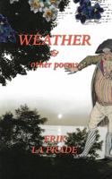Weather & other poems 1944234365 Book Cover