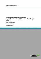 Nachkommen Muhammads: Die Sayyid-Familien im südlibanesischen Berge Amil :Rolle und Präsenz 3640371453 Book Cover