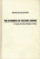 Dynamics of Culture Change 1296575802 Book Cover