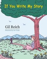 If You Write My Story 1519207948 Book Cover