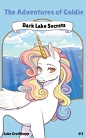 The Adventures of Goldie: Dark Lake Secrets B0F9YFJXJW Book Cover