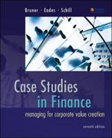 Case Studies in Finance: Managing for Corporate Value Creation 0256094640 Book Cover