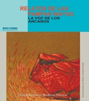 Relatos de las pampas Wayúu: La voz de los arcanos (Spanish Edition) B003B0VEC4 Book Cover