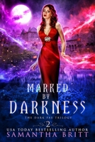 Marked by Darkness 1659154979 Book Cover