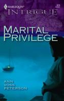 Marital Privilege (Harlequin Intrigue #878) 0373228783 Book Cover