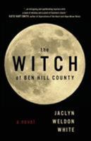 The Witch of Ben Hill County 1947309072 Book Cover