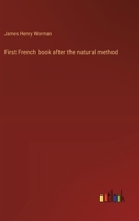 First French book after the natural method 3385007895 Book Cover