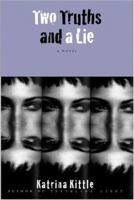 Two Truths and a Lie 0061451398 Book Cover